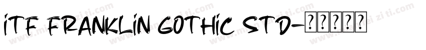 itf franklin gothic std字体转换